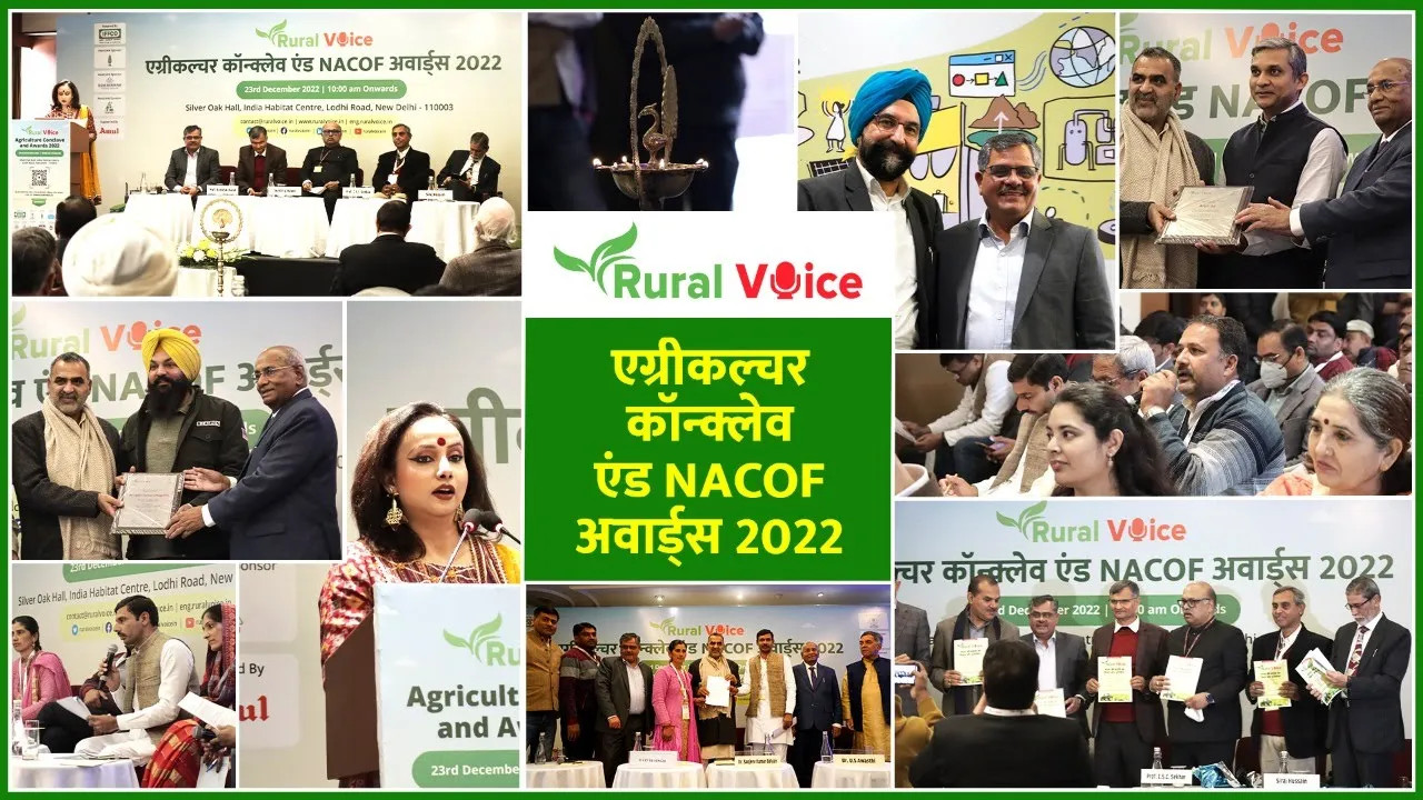 Rural Voice Agriculture Conclave & NACOF Awards 2022